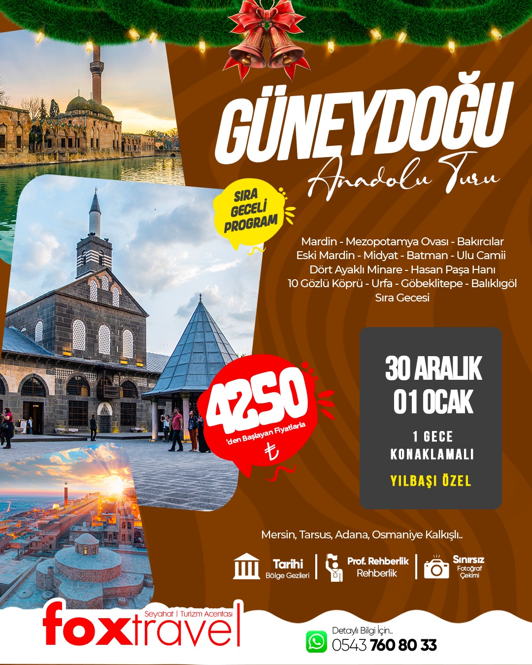 GÜNEYDOĞU ANADOLU TURU 1 GECE KONAKLAMALI